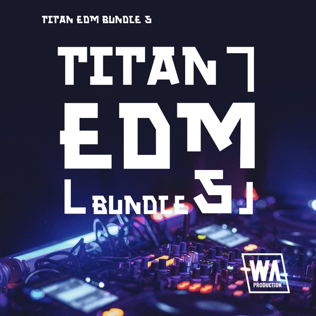 Titan EDM Bundle 5 (93% Off - Was $140.10 / Now $9.90)