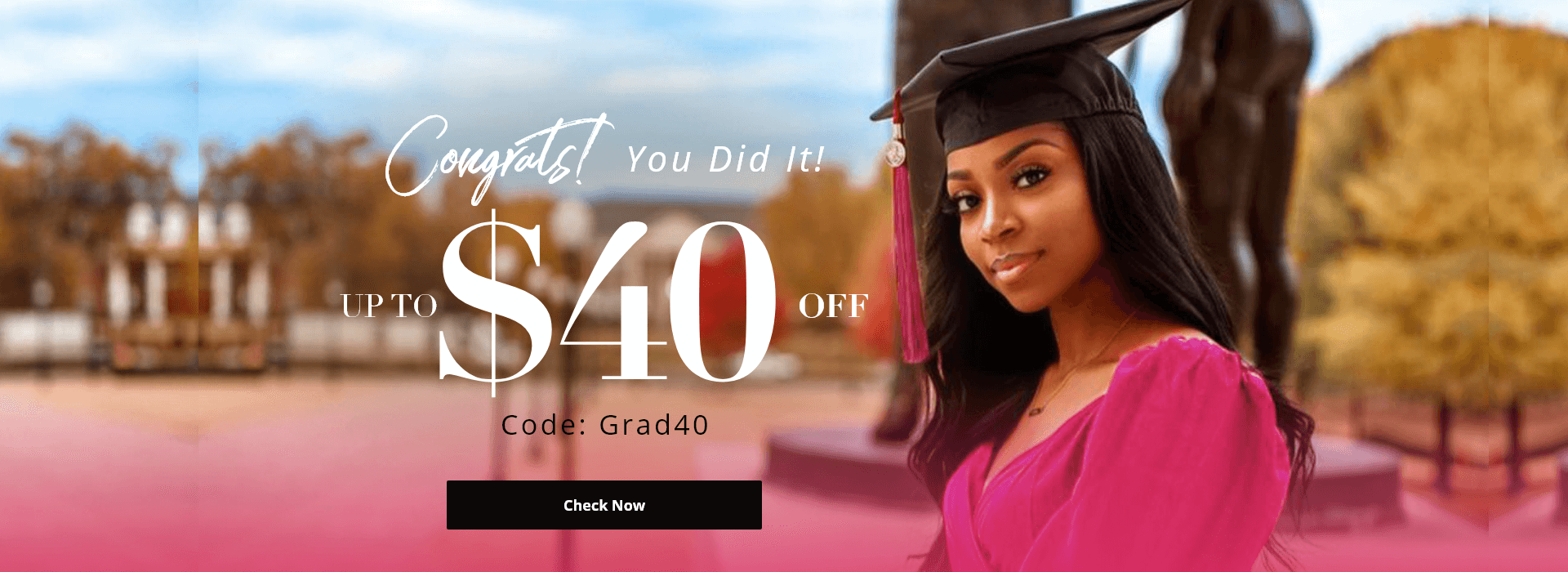 UNice Up To $40 Off With Code: Grad40, Buy More Save More