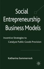 Social Entrepreneurship Business Models