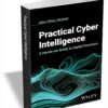 Practical Cyber Intelligence