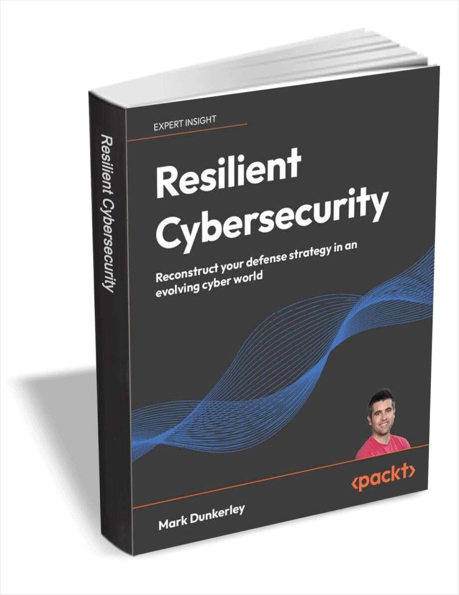 Resilient Cybersecurity