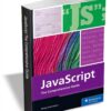 JavaScript Mastering JavaScript from Basics to Advanced Topics