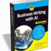 Business Writing with AI For Dummies