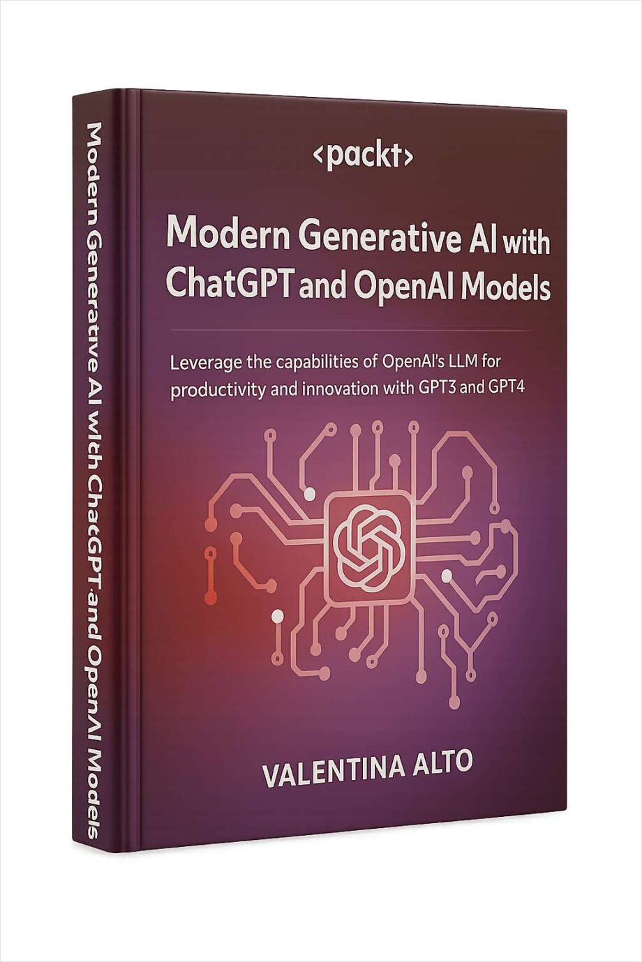 Modern Generative AI with ChatGPT and OpenAI Models