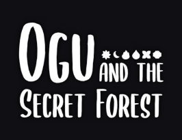 Ogu and the Secret Forest