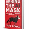Behind the AI Mask: Protecting Your Business from Deepfakes ($28.00 Value) FREE for a Limited Time Behind the AI Mask