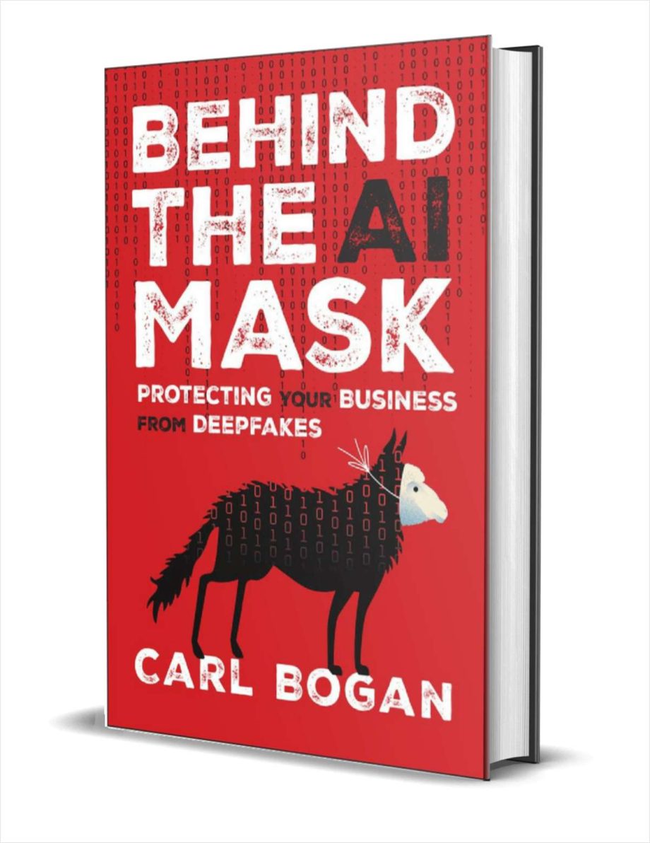 Behind the AI Mask: Protecting Your Business from Deepfakes ($28.00 Value) FREE for a Limited Time Behind the AI Mask