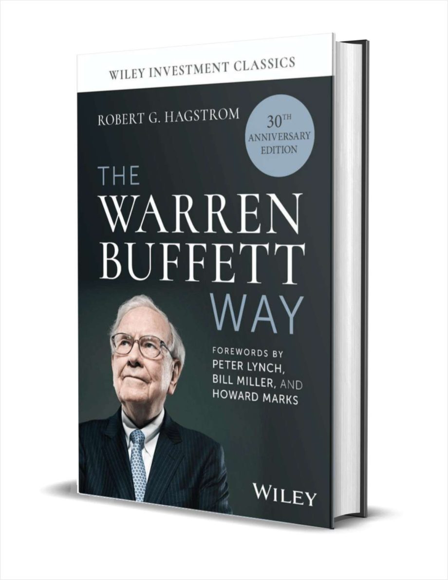 The Warren Buffett Way, 30th Anniversary Edition ($25.00 Value) FREE for a Limited Time The Warren Buffett Way, 30th Anniversary Edition