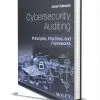 Cybersecurity Auditing: Principles, Practices, and Frameworks ($115.00 Value) FREE for a Limited Time Cybersecurity Auditing