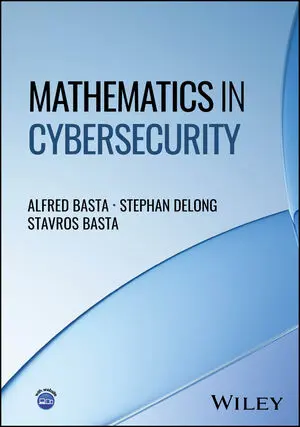 Mathematics in Cybersecurity ($123.95 Value) FREE for a Limited Time Mathematics in Cybersecurity